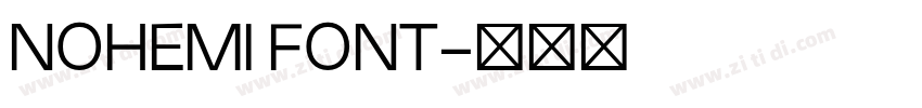 NOHEMI FONT字体转换